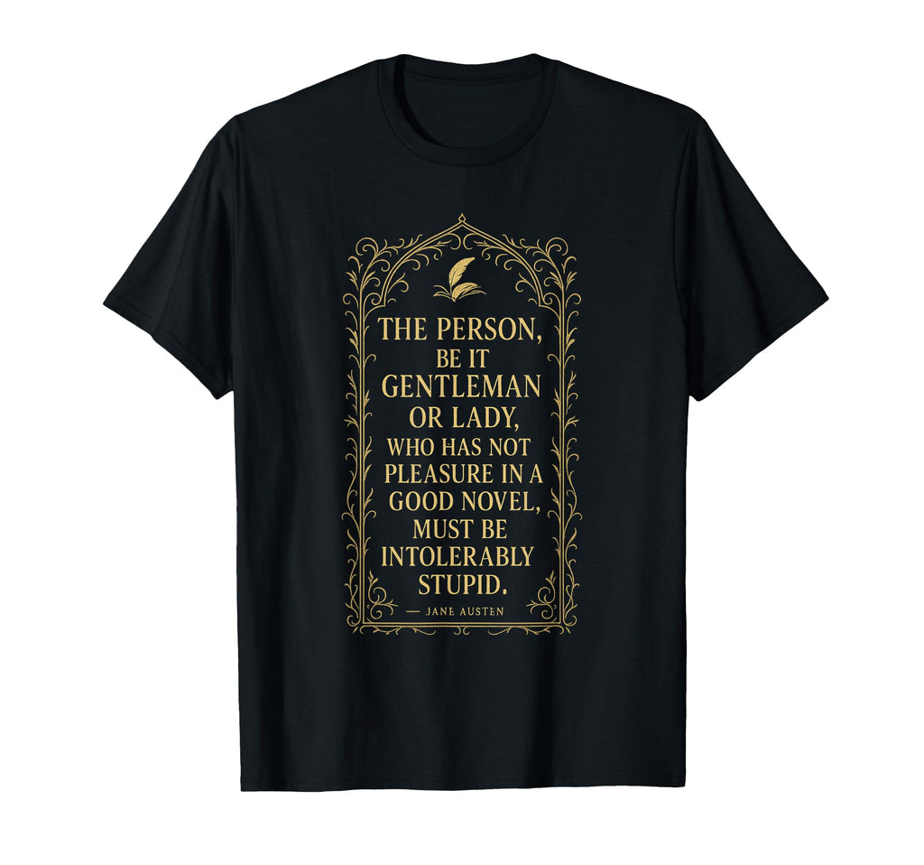 Northanger Abbey Jane Austen Book Lover T-Shirt - Trendy Graphic Men Women - T-Shirt, Sweatshirt, Hoodie