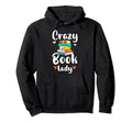 Bibliophiles Book Lovers Readers Hoodie - Custom Art Print for Adults - T-Shirt, Sweatshirt, Hoodie