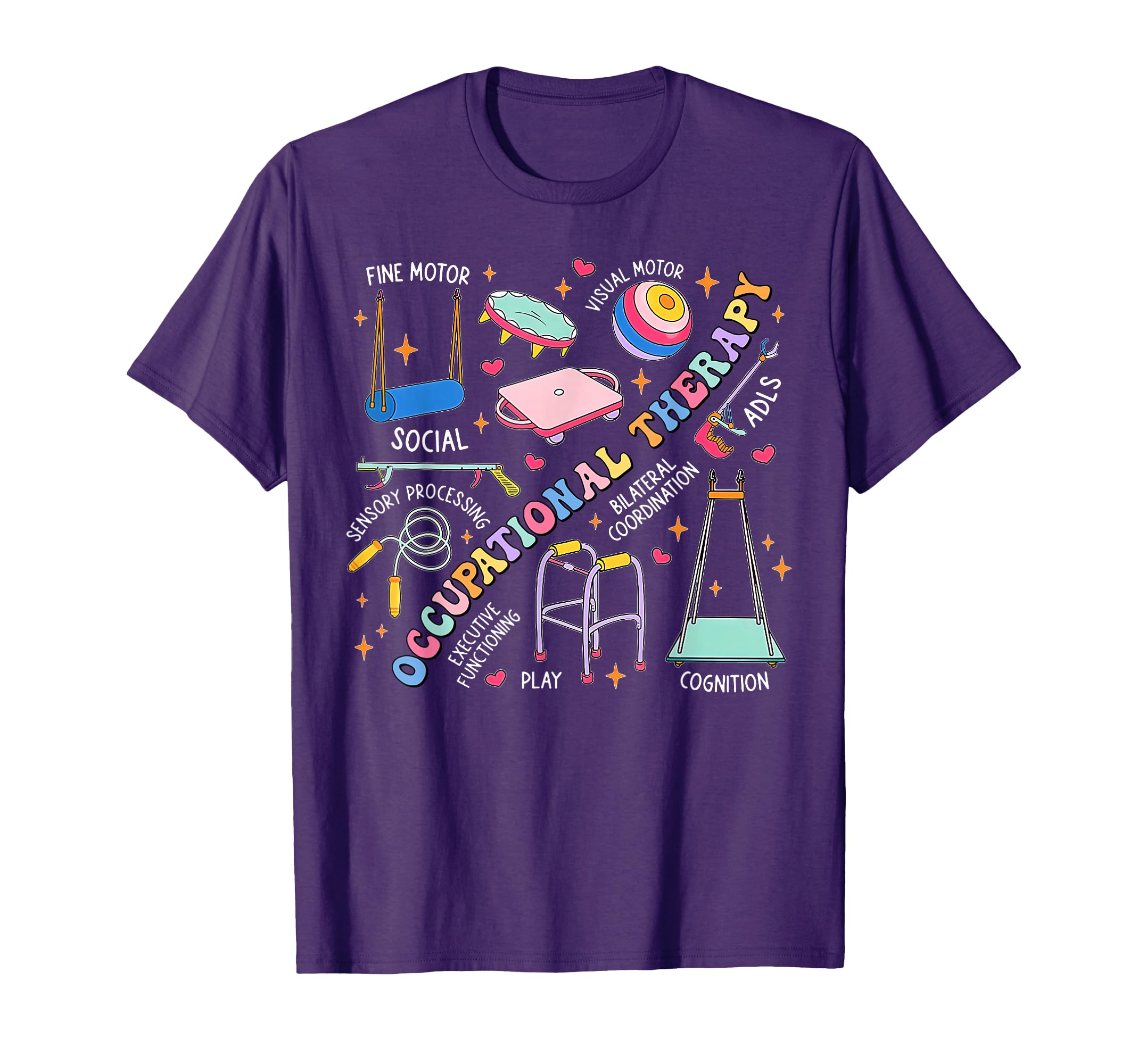 Occupational Therapy Ot Therapist Ot T-Shirt - Unique Graphic Men Women - T-Shirt, Sweatshirt, Hoodie
