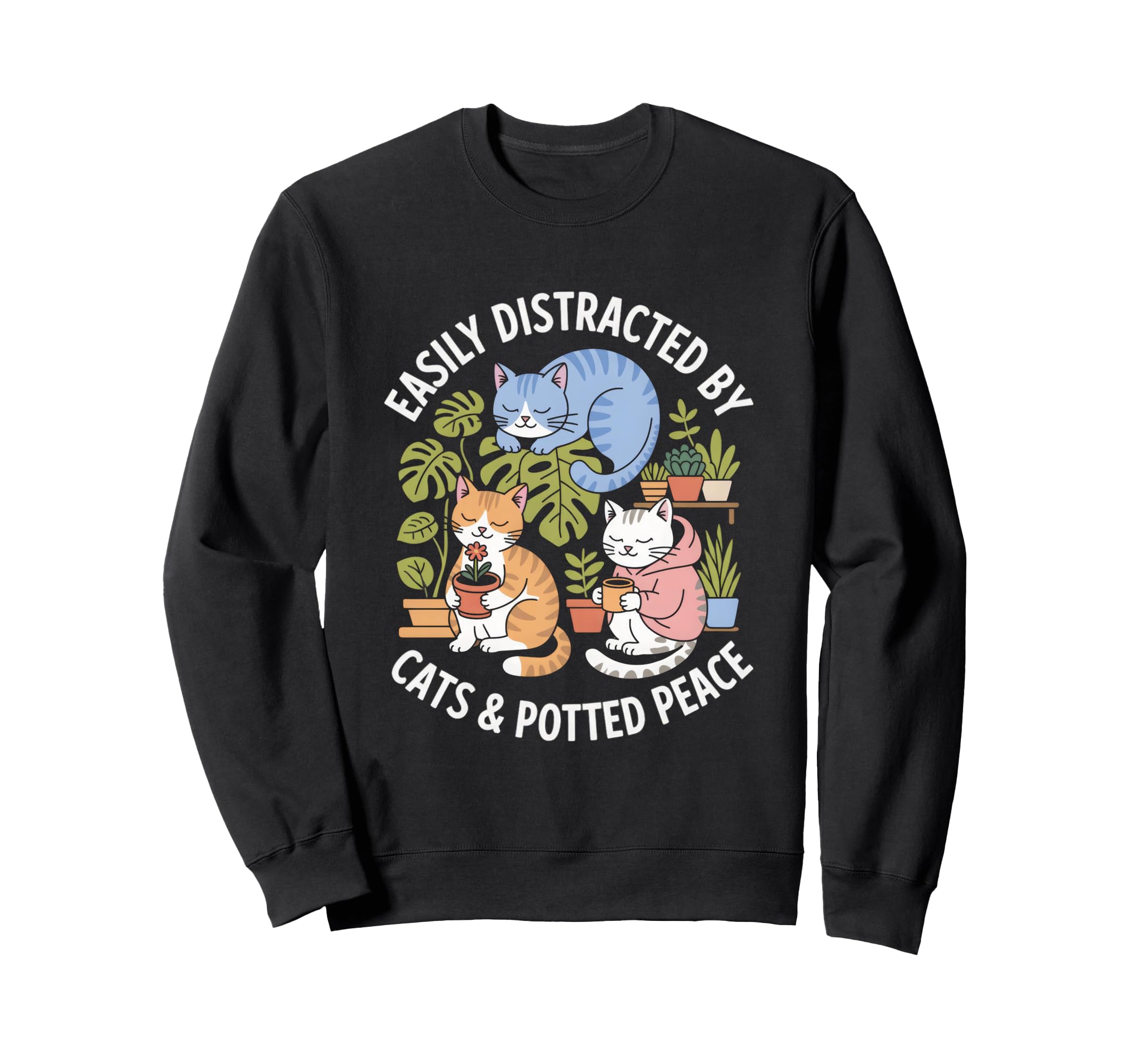 Easily Distracted Cats And Inner Peace Sweatshirt - Graphic Print Unisex - T-Shirt, Sweatshirt, Hoodie