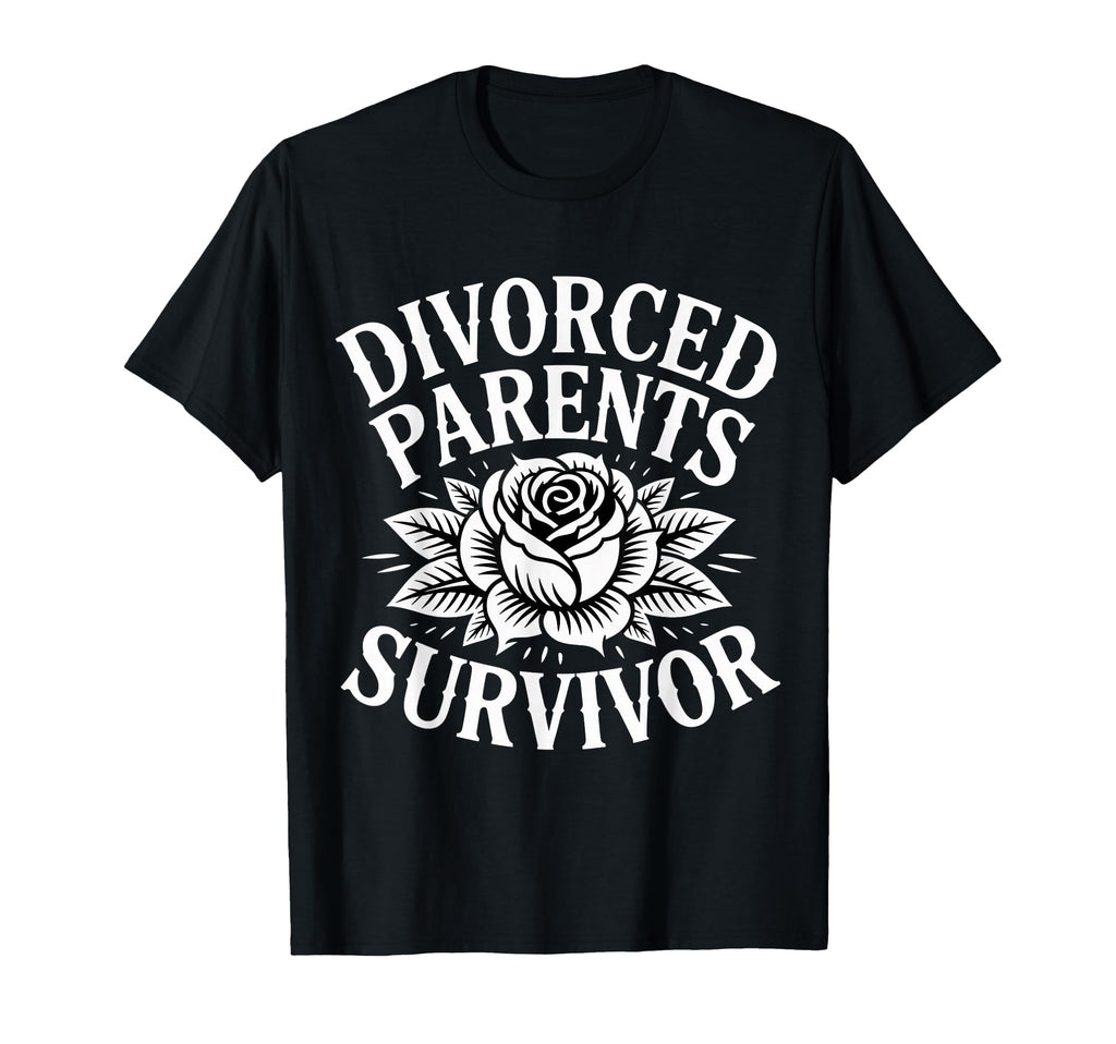 Divorced Parents Survivor Child T-Shirt - Casual Everyday Wear for Adults - T-Shirt, Sweatshirt, Hoodie