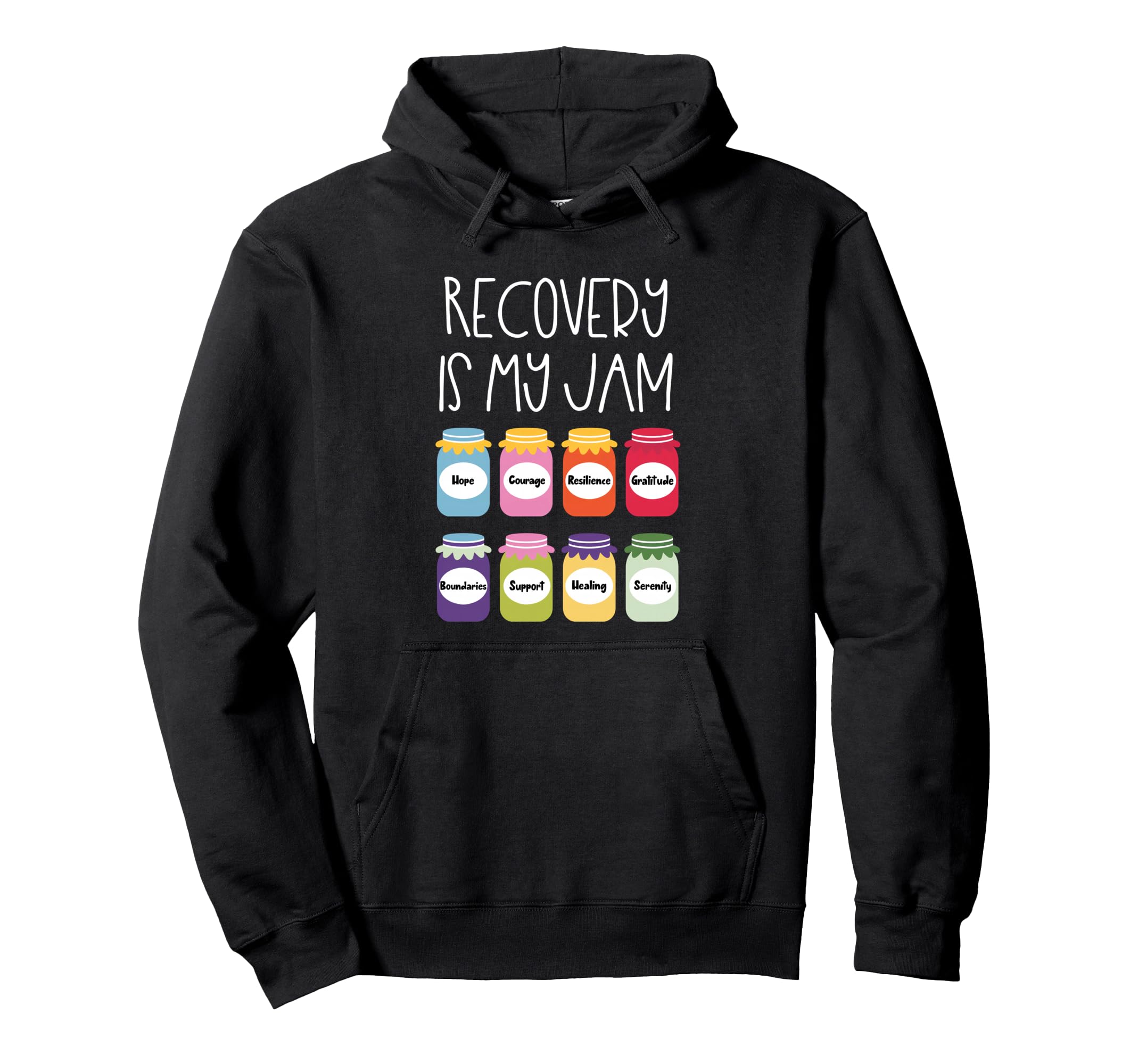 Recovery Is My Jam Sobriety Sober Hoodie - Fun Novelty Design Men Women - T-Shirt, Sweatshirt, Hoodie