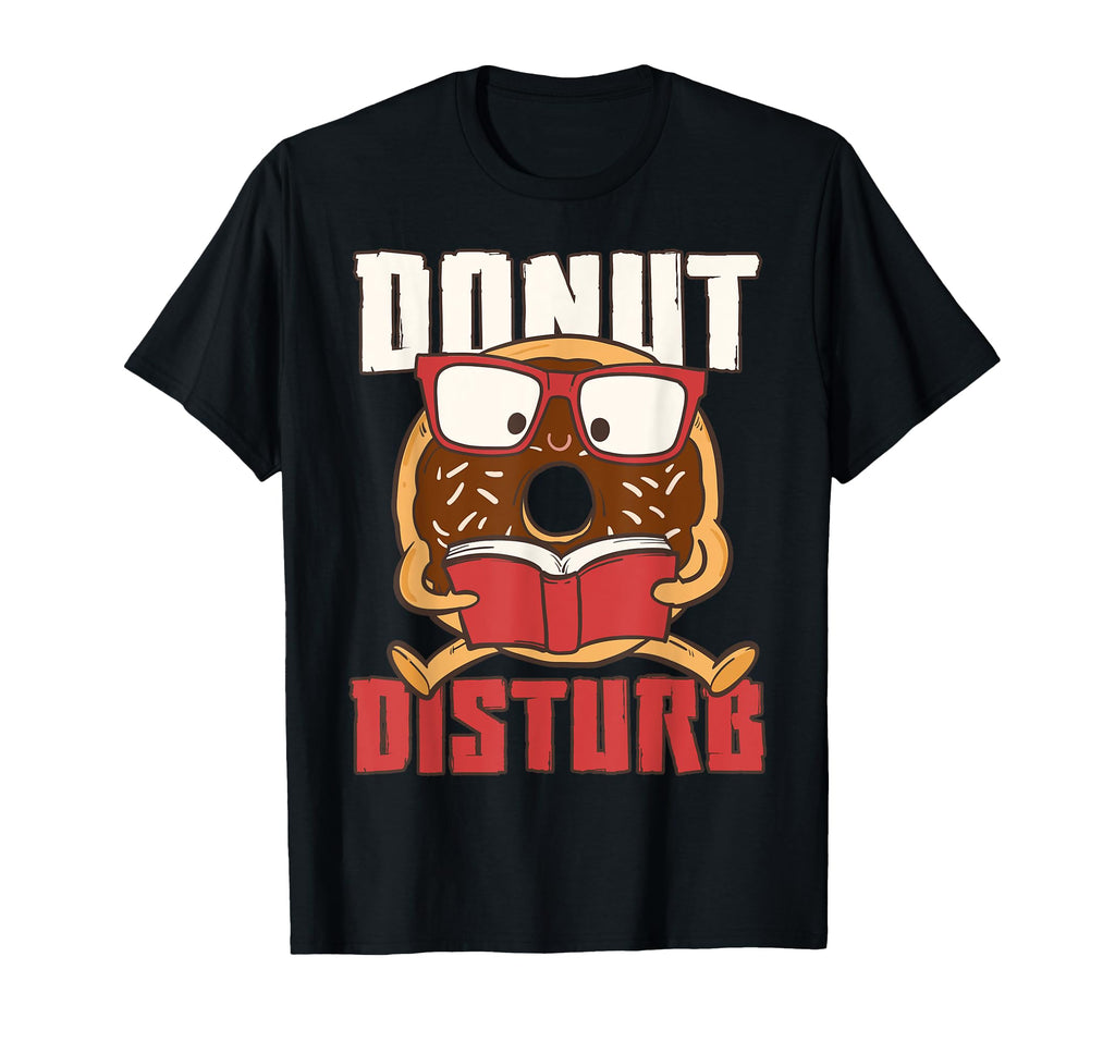 Reading Donut Dont Disturb Nerd Book T-Shirt - Minimalist Print for Adults - T-Shirt, Sweatshirt, Hoodie