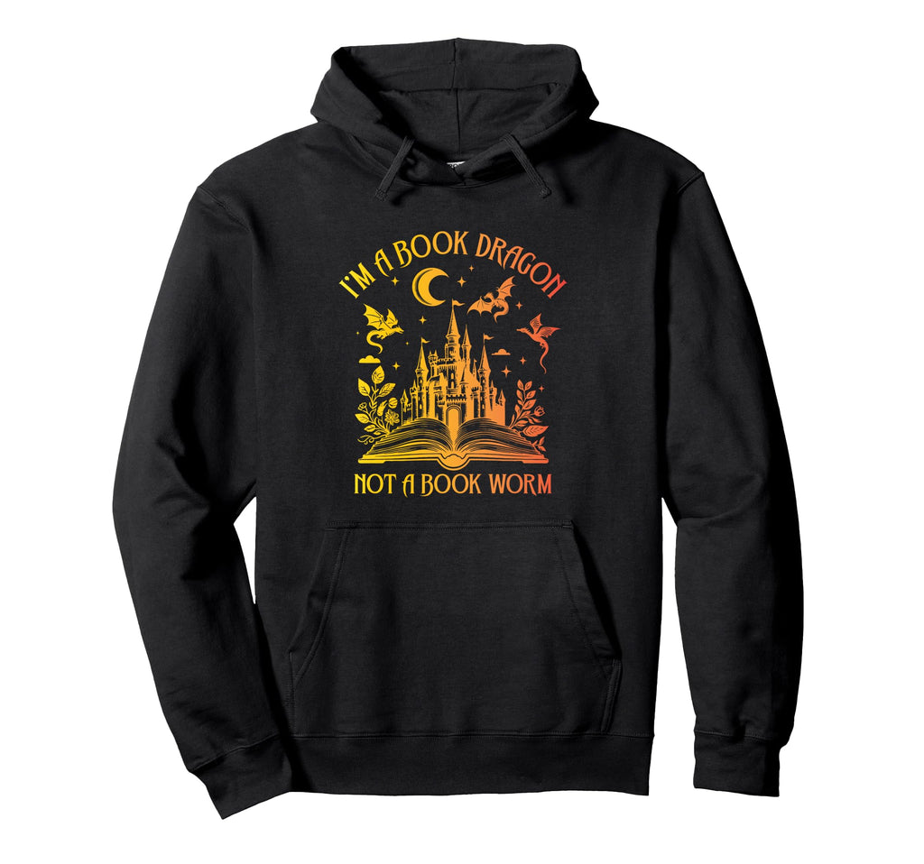 Book Dragon Not Book Worm Hoodie - Graphic Print Unisex - T-Shirt, Sweatshirt, Hoodie