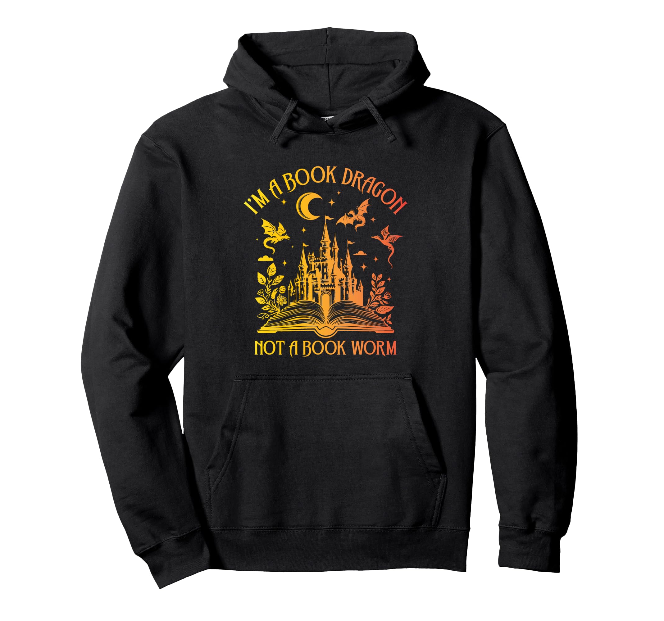 Book Dragon Not Book Worm Hoodie - Graphic Print Unisex - T-Shirt, Sweatshirt, Hoodie