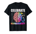 Celebrate Neurodiversity Adhd Brain T-Shirt - Aesthetic Graphic Men Women - T-Shirt, Sweatshirt, Hoodie