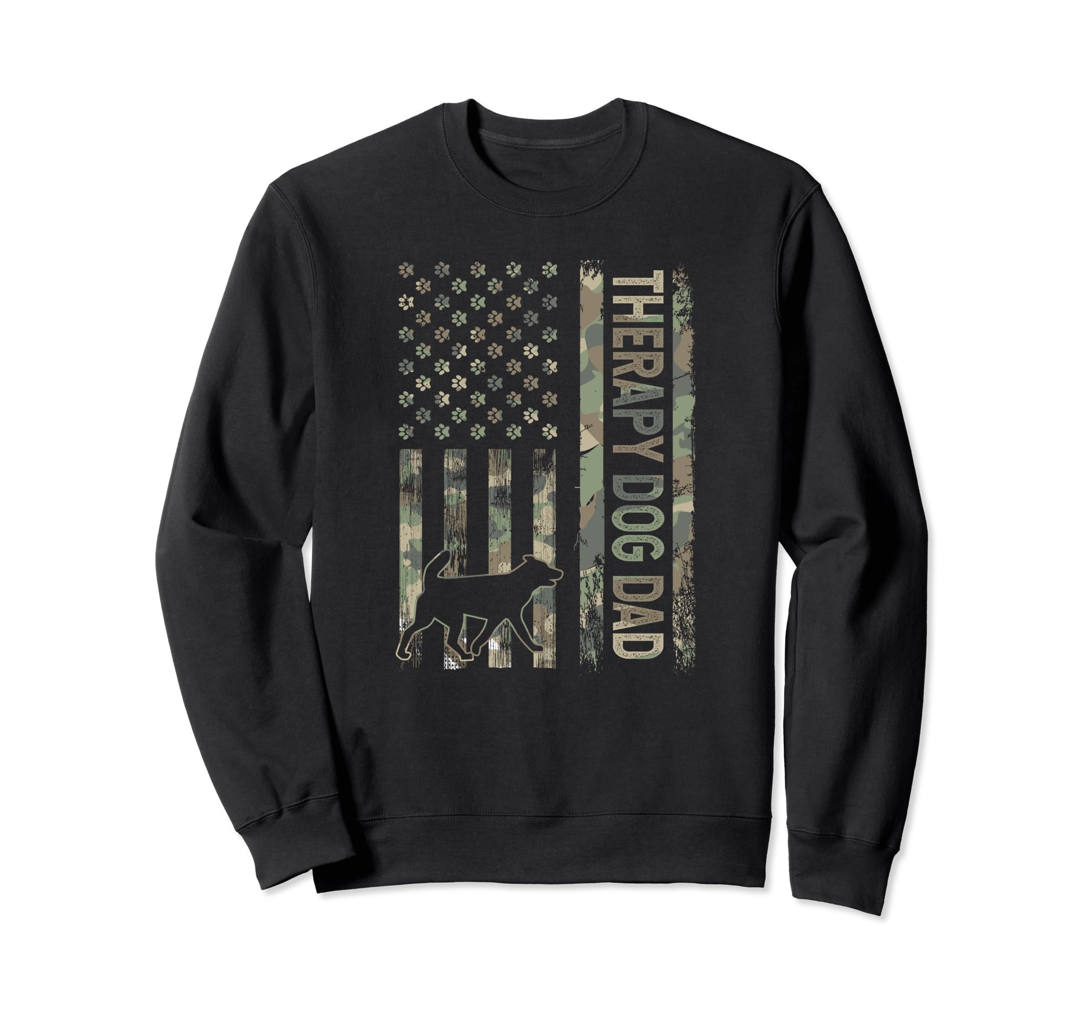Therapy Dog Dad Camo Usa Flag Sweatshirt - Fun Novelty Design Men Women - T-Shirt, Sweatshirt, Hoodie