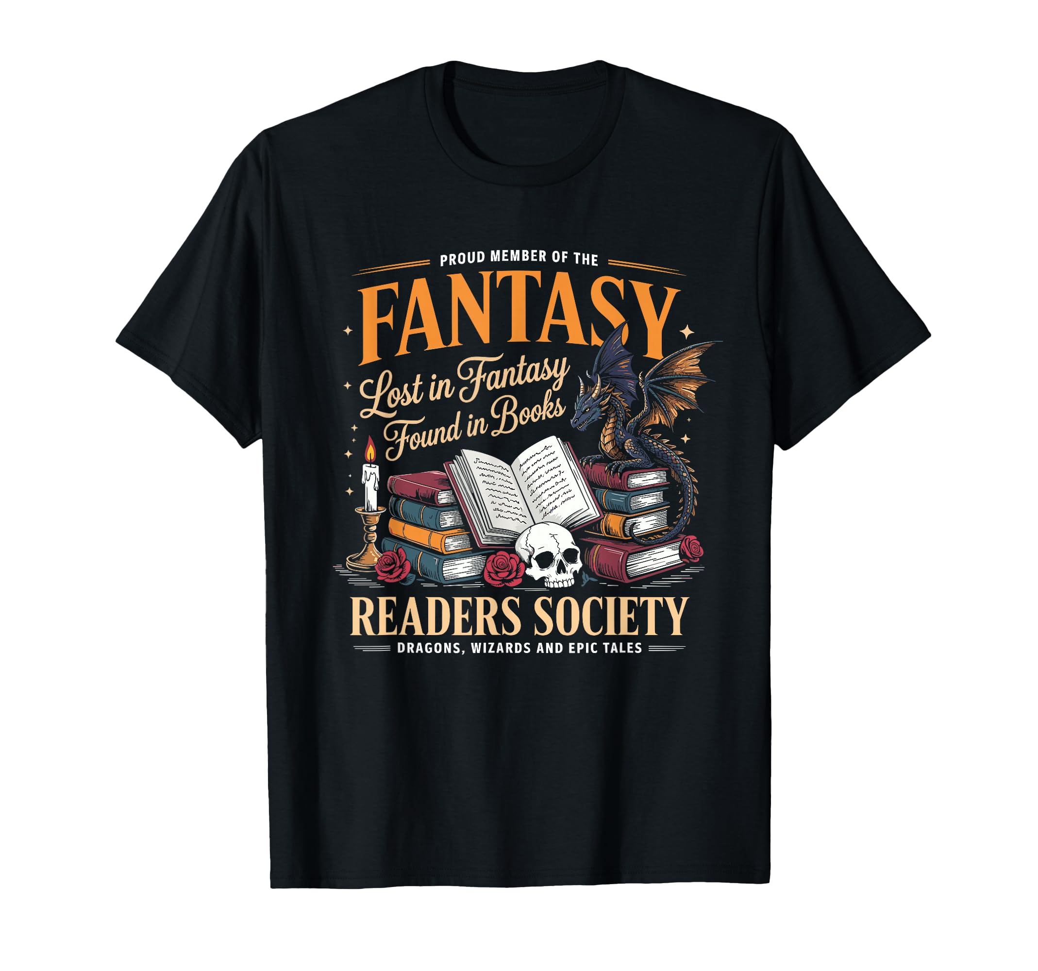 Proud Member Fantasy Readers Society T-Shirt - Novelty Apparel Men Women - T-Shirt, Sweatshirt, Hoodie