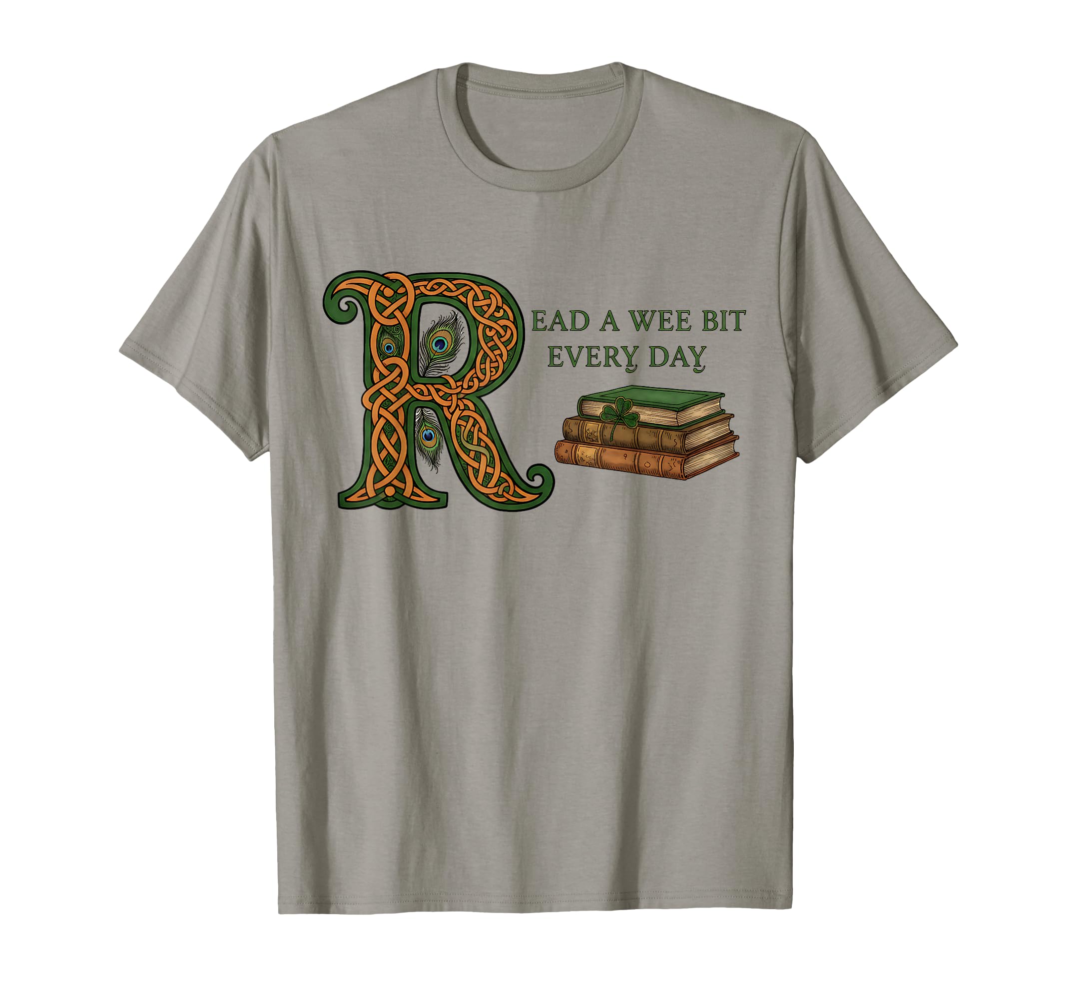 Read Wee Bit Every St Patricks T-Shirt - Casual Everyday Wear Men Women - T-Shirt, Sweatshirt, Hoodie