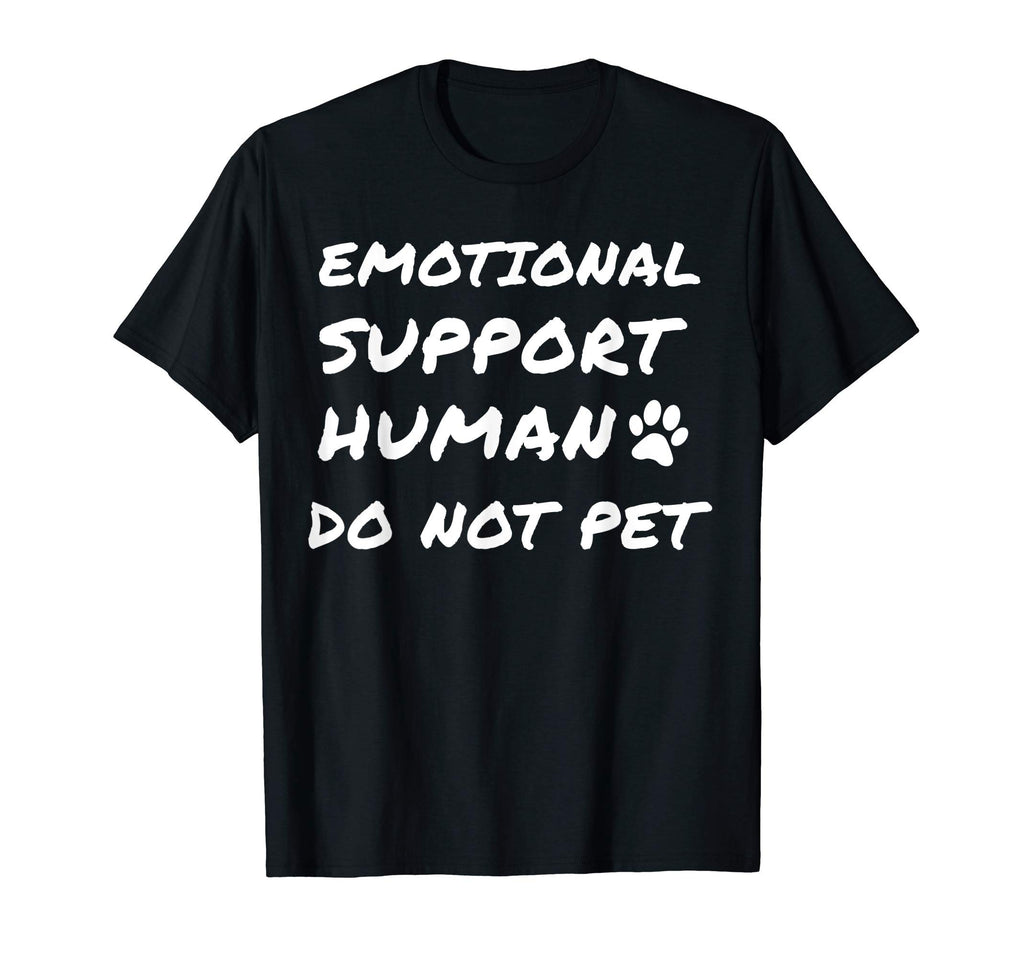 Emotional Support Human Esa Service Dog T-Shirt - Graphic Print Unisex - T-Shirt, Sweatshirt, Hoodie