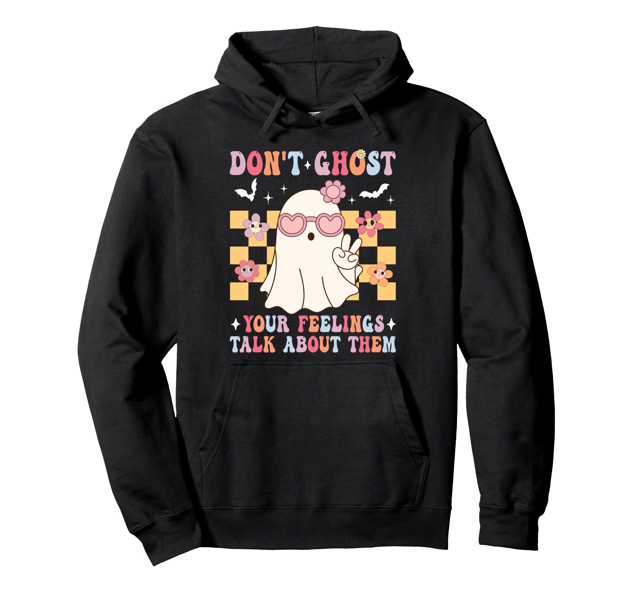 Dont Ghost Your Feelings Groovy Hoodie - Trendy Graphic for Adults - T-Shirt, Sweatshirt, Hoodie