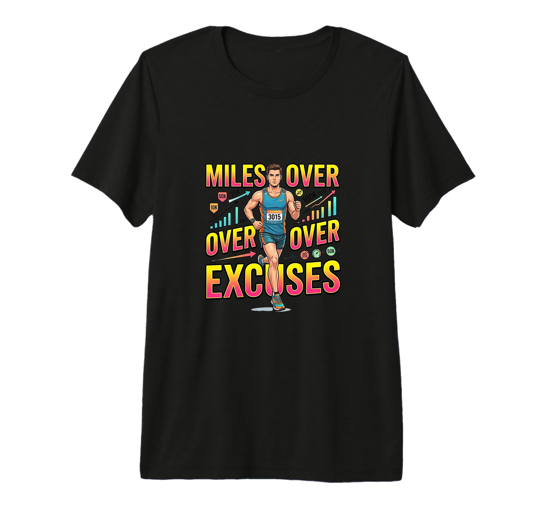 Mens Miles Over Excuses Running T-Shirt - Aesthetic Graphic for Adults - T-Shirt, Sweatshirt, Hoodie