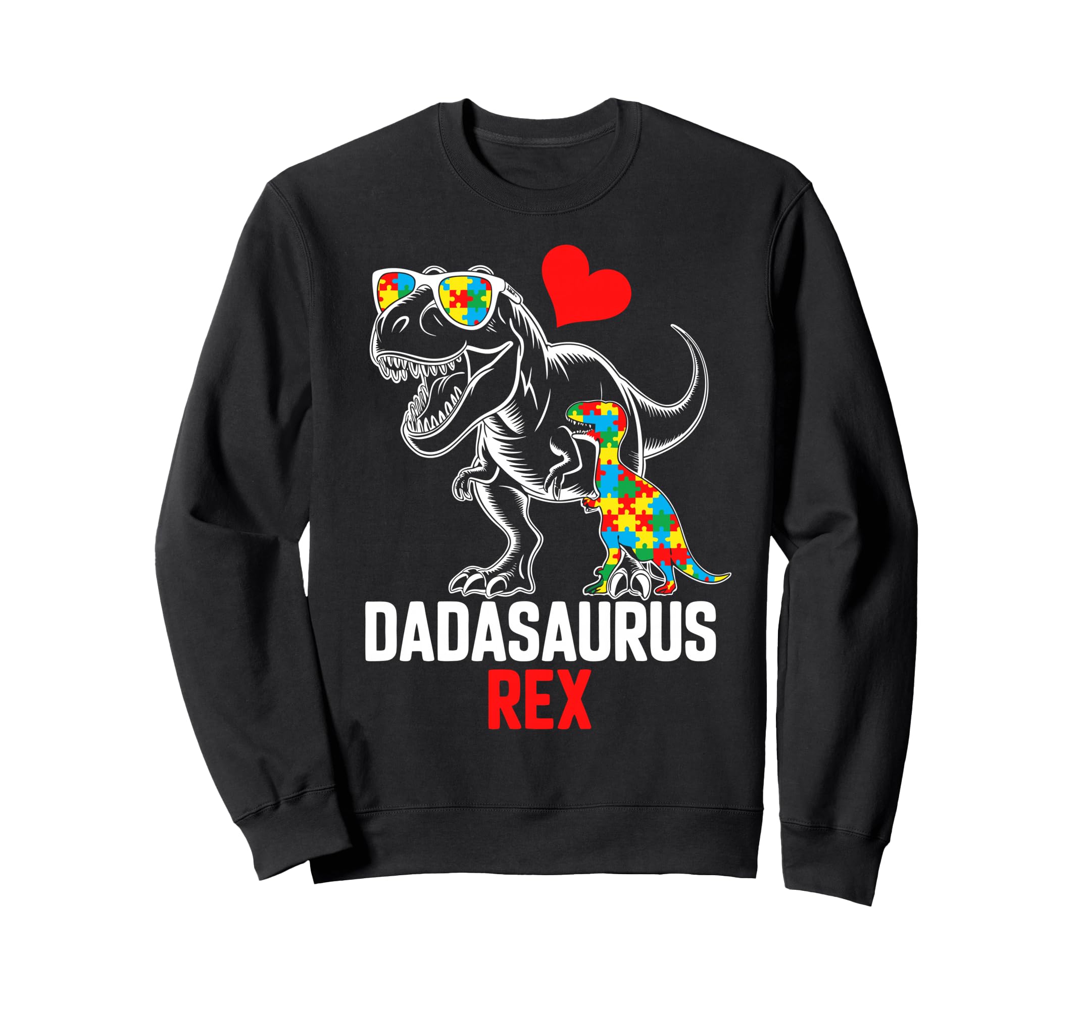 Autism Dad Dinosaur Father Autistic Sweatshirt - Aesthetic Graphic Unisex - T-Shirt, Sweatshirt, Hoodie