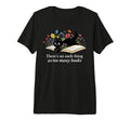 Theres No Such Thing As Too Many Books T-Shirt - Trendy Graphic Men Women - T-Shirt, Sweatshirt, Hoodie