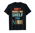 Librarian Bookworm Readers T-Shirt - Novelty Apparel for Adults - T-Shirt, Sweatshirt, Hoodie