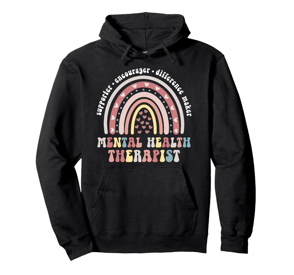Mental Health Therapist Rainbow Mental Hoodie - Unique Graphic for Adults - T-Shirt, Sweatshirt, Hoodie