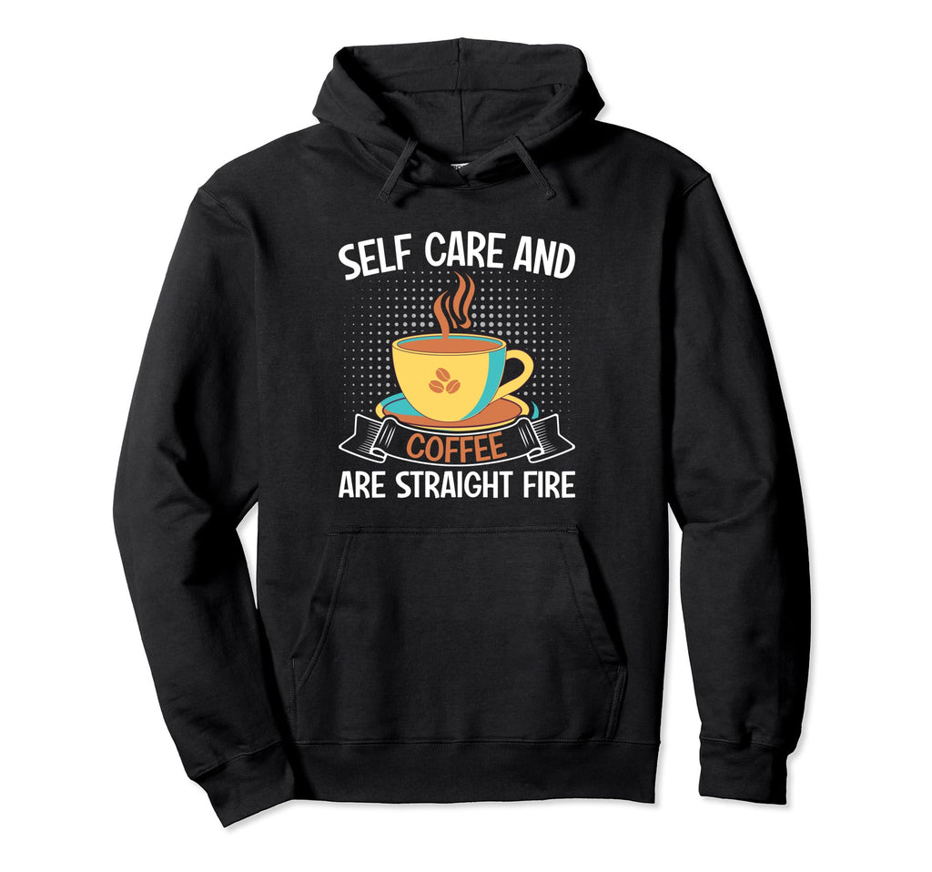 Coffee Lover Mindful Self Care Sips Hoodie - Aesthetic Graphic Unisex - T-Shirt, Sweatshirt, Hoodie