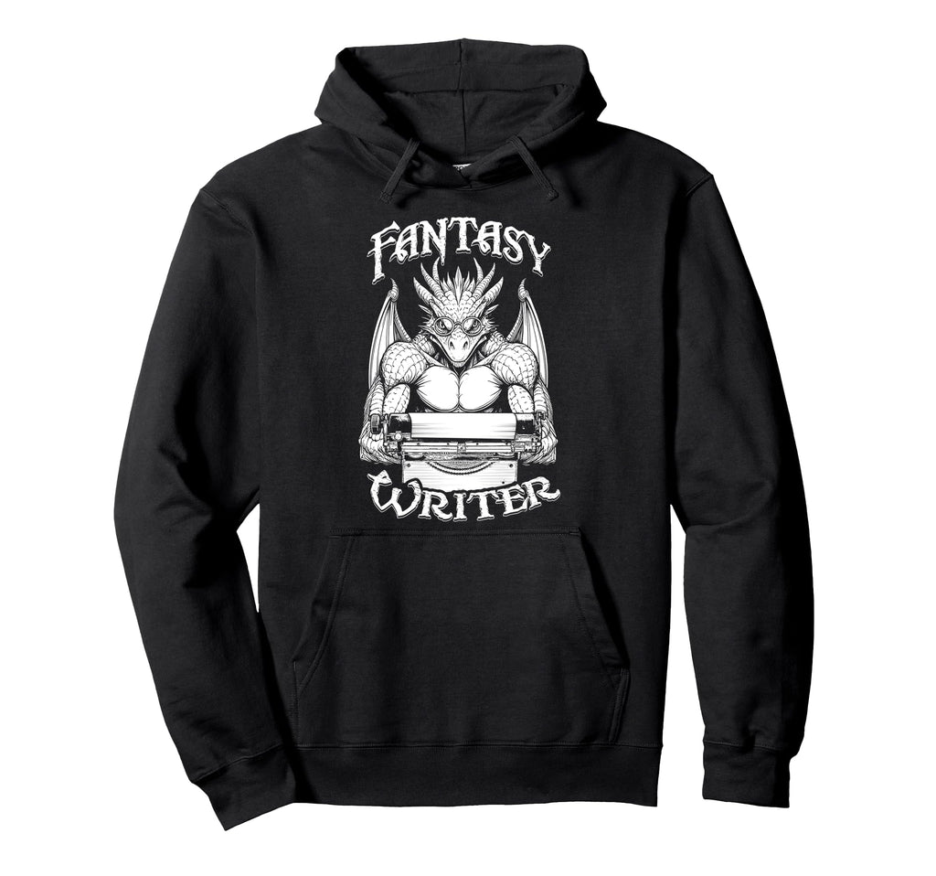 Fantasy Writer Funny Book Dragon Author Hoodie - Novelty Apparel Men Women - T-Shirt, Sweatshirt, Hoodie