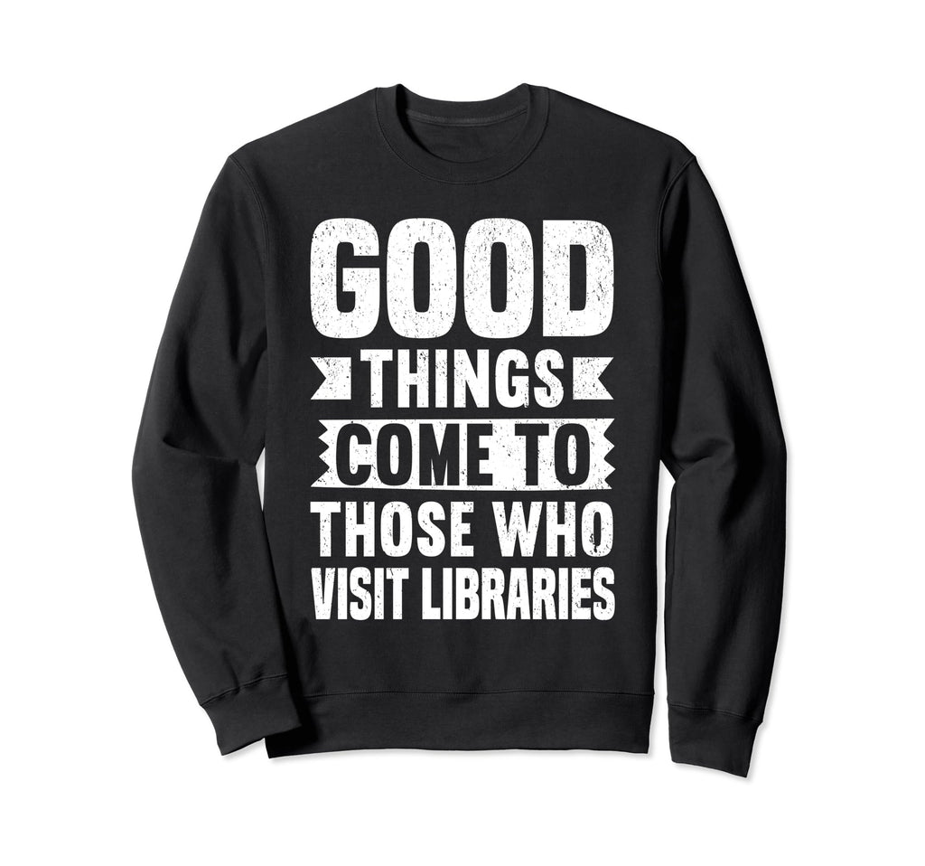Literature Lovers Meme Sweatshirt - Fun Novelty Design Men Women - T-Shirt, Sweatshirt, Hoodie