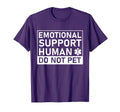 Emotional Human Do Not Pet Support Dog T-Shirt - Trendy Graphic Unisex - T-Shirt, Sweatshirt, Hoodie