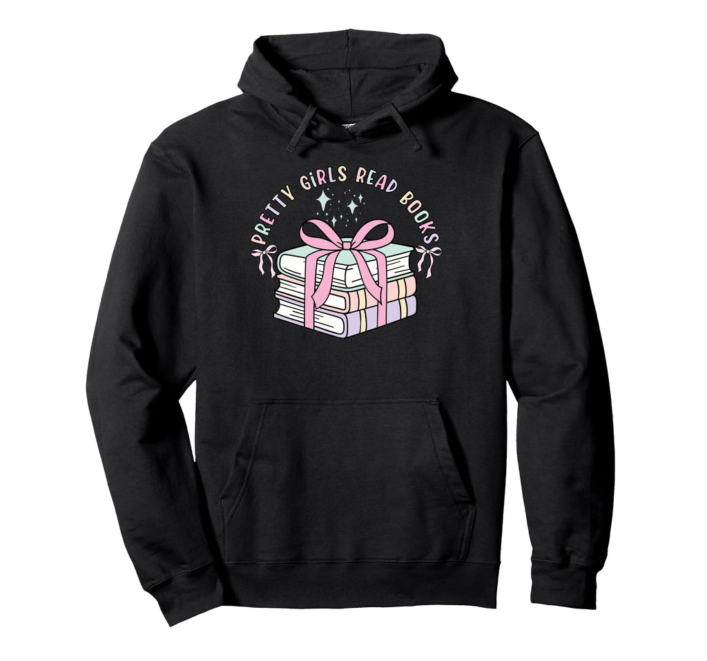 Book Lovers Pretty Read Books Hoodie - Aesthetic Graphic for Adults - T-Shirt, Sweatshirt, Hoodie