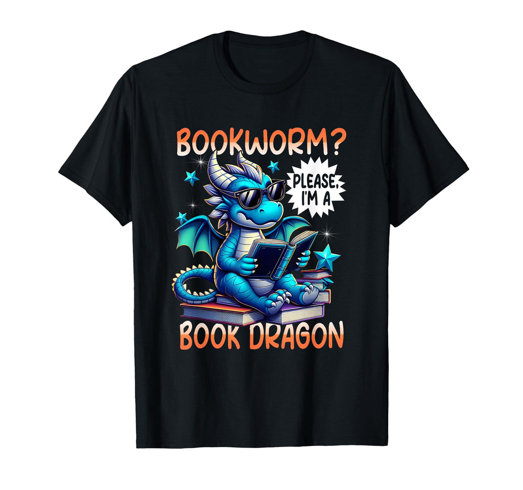 Bookworm Please Im Book Dragon Wearing T-Shirt - Unique Graphic for Adults - T-Shirt, Sweatshirt, Hoodie