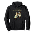What If Im Not Silly Enough Funny Goose Meme Hoodie - Trendy Graphic Unisex - T-Shirt, Sweatshirt, Hoodie