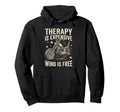 Motorcycle Therapy Is Expensive Wind Is Hoodie - Unique Graphic Men Women - T-Shirt, Sweatshirt, Hoodie