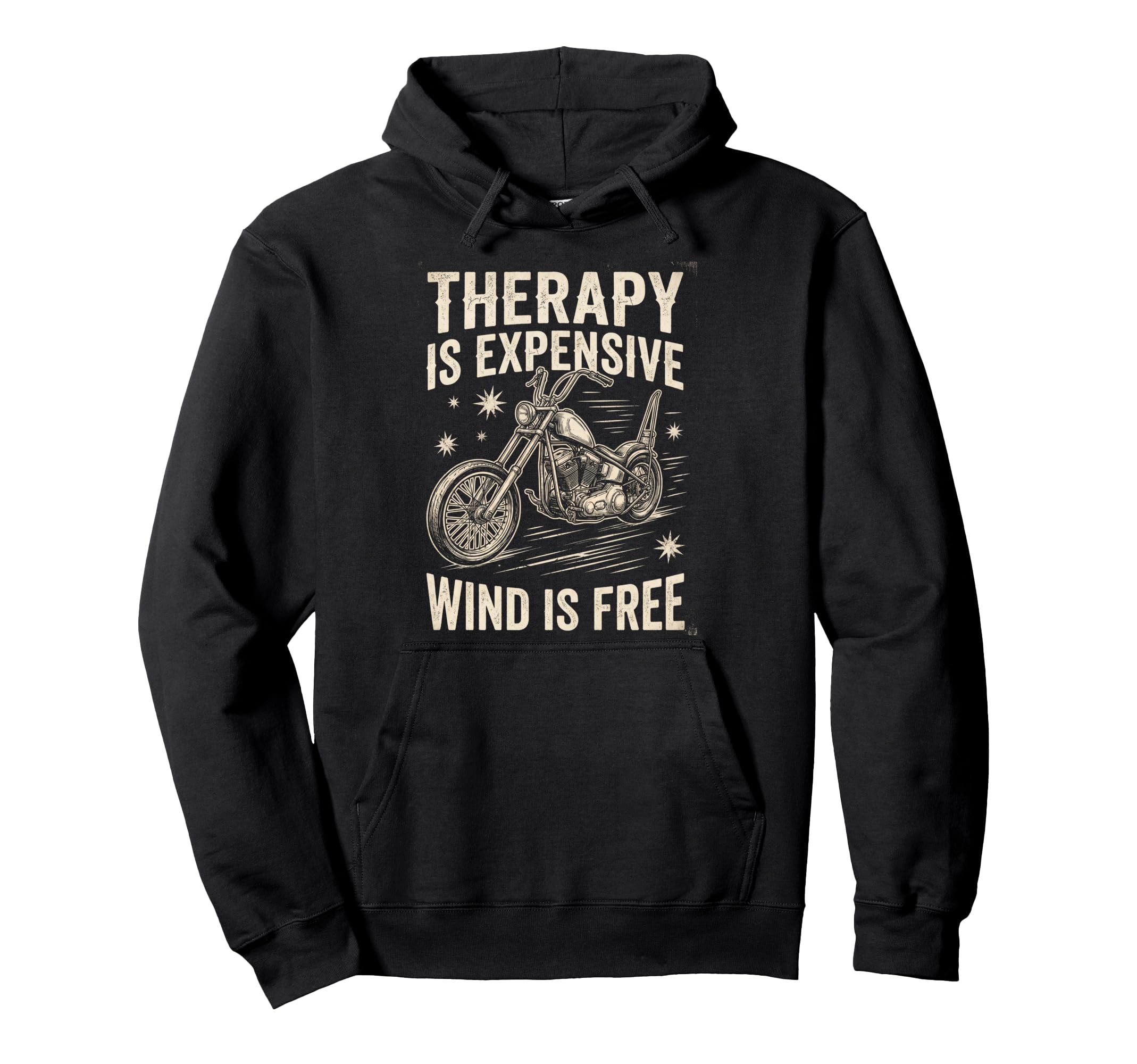 Motorcycle Therapy Is Expensive Wind Is Hoodie - Unique Graphic Men Women - T-Shirt, Sweatshirt, Hoodie