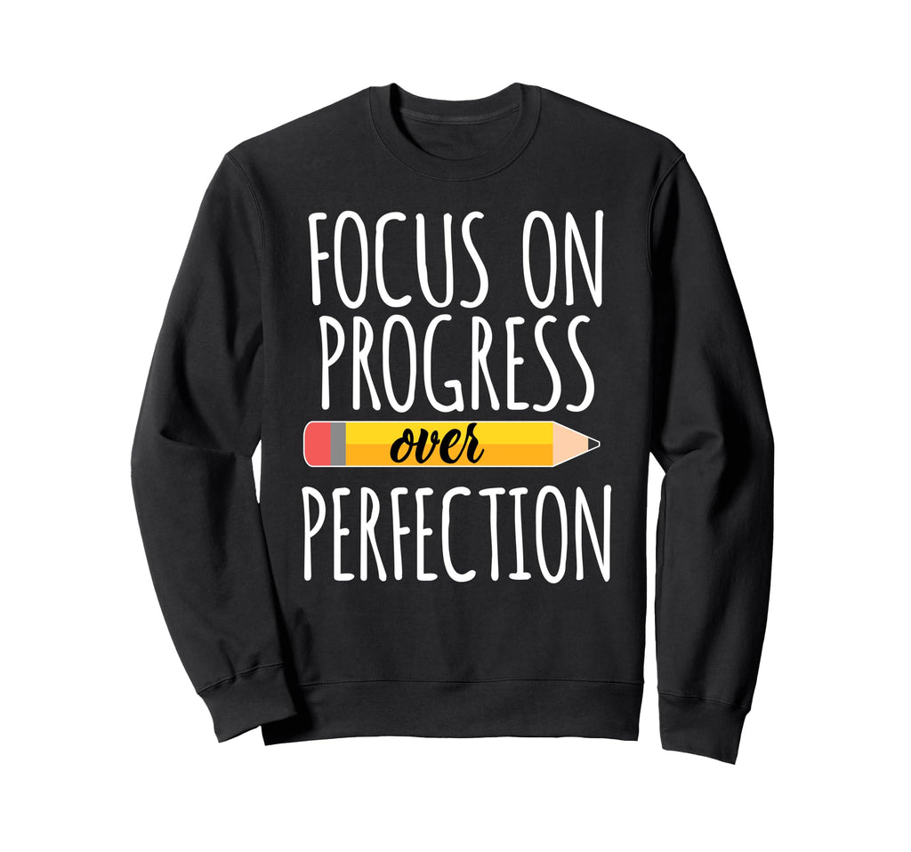 Focus Progress Over Perfection Back Sweatshirt - Minimalist Print Unisex - T-Shirt, Sweatshirt, Hoodie