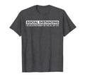 Social Distancing Introvert Antisocial T-Shirt - Unique Graphic Men Women - T-Shirt, Sweatshirt, Hoodie