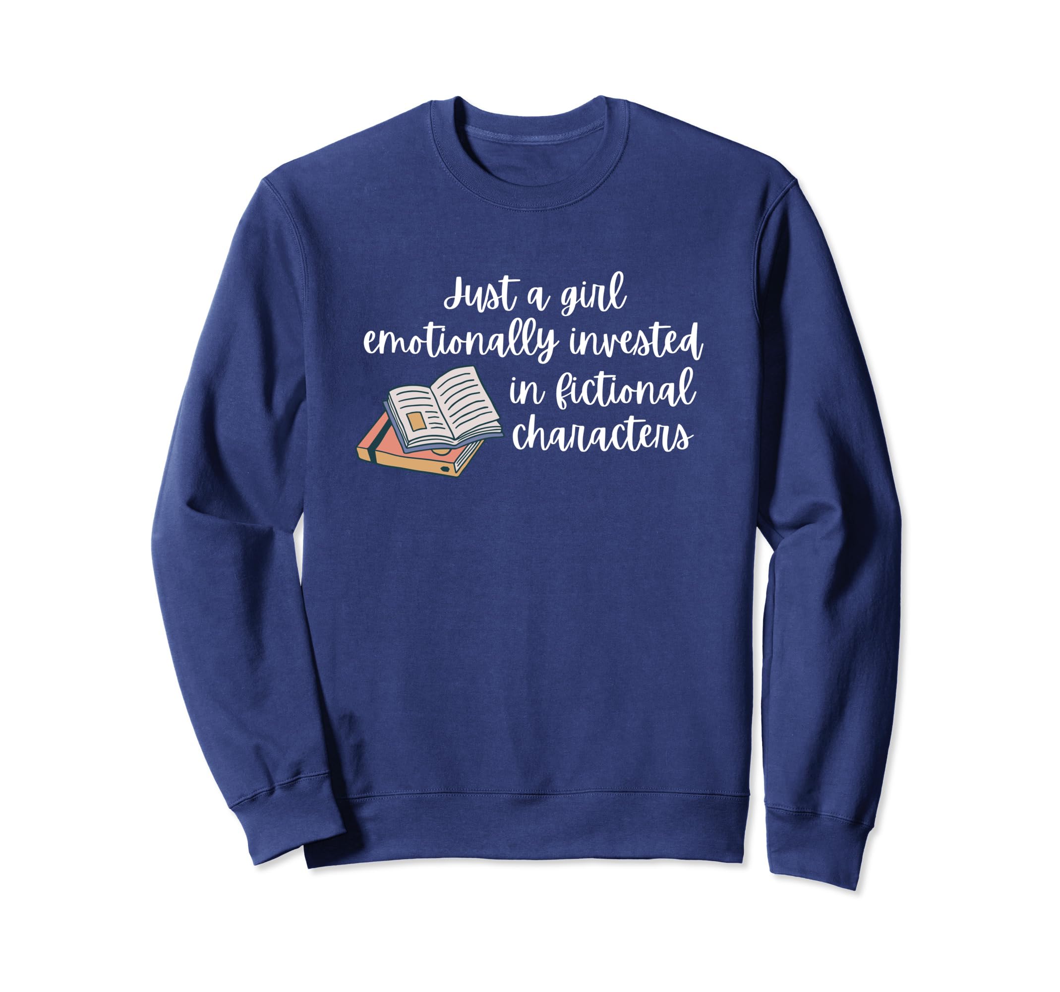 Book Nerd Emotionally Invested Sweatshirt - Trendy Graphic Unisex - T-Shirt, Sweatshirt, Hoodie