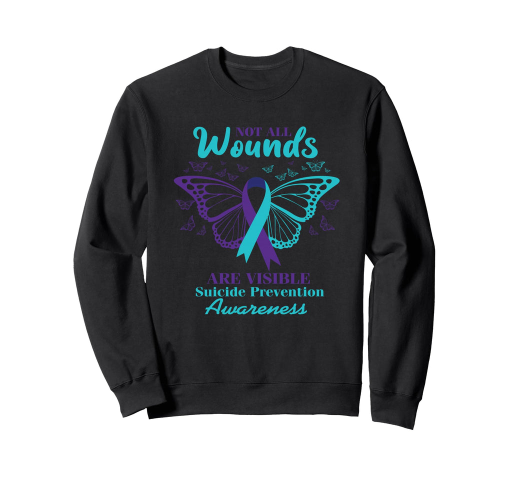 Not All Wounds Are Visible Suicide Sweatshirt - Trendy Graphic Men Women - T-Shirt, Sweatshirt, Hoodie