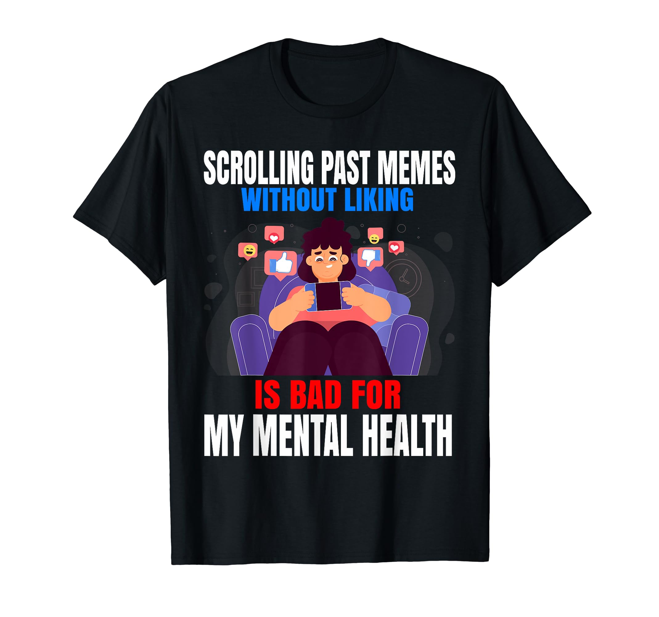 Scrolling Past Memes Without Liking T-Shirt - Minimalist Print for Adults - T-Shirt, Sweatshirt, Hoodie