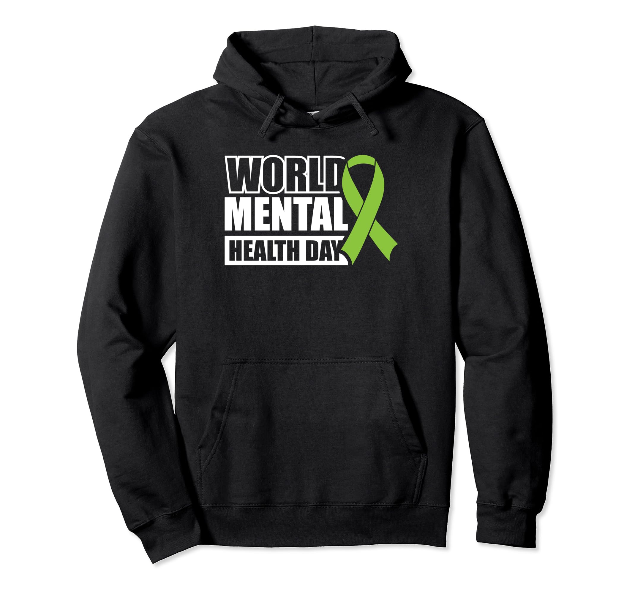 World Mental Health Day Hoodie - Casual Everyday Wear Men Women - T-Shirt, Sweatshirt, Hoodie