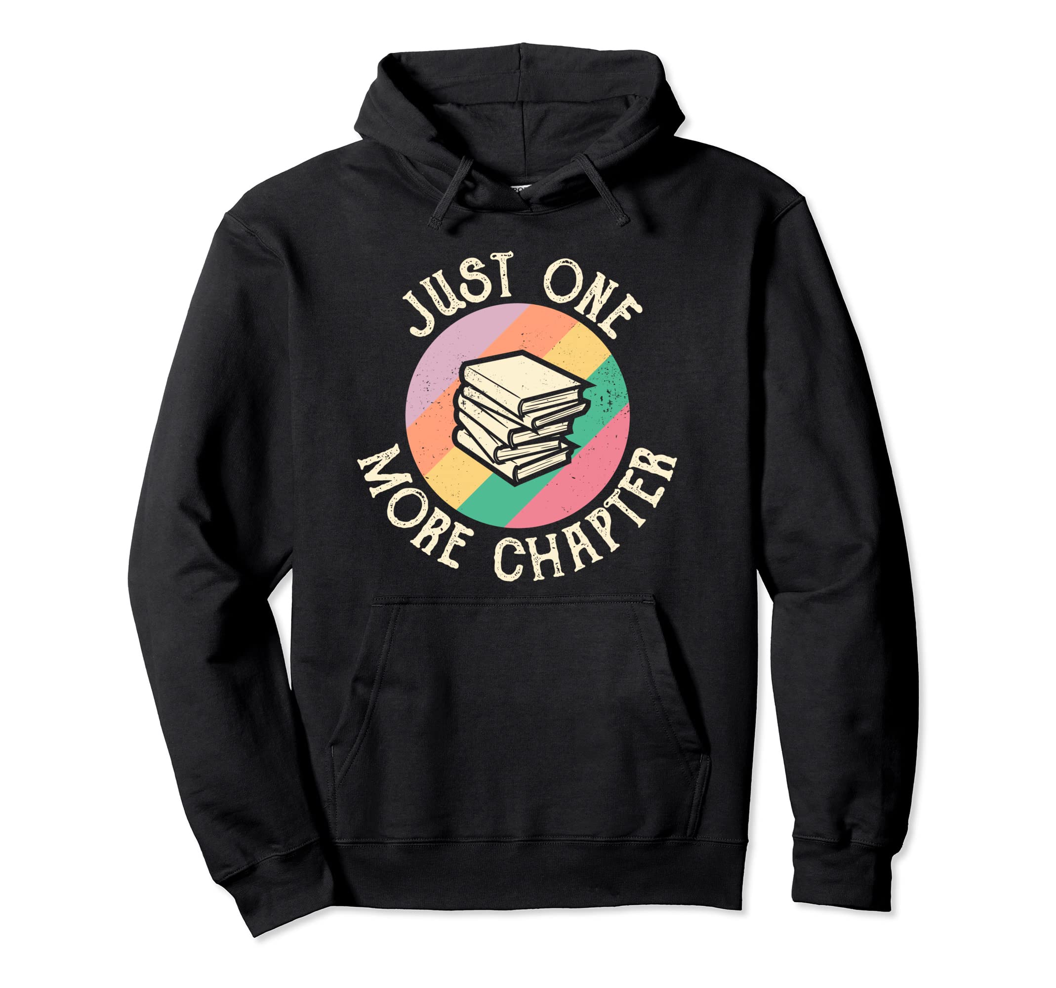 One More Chapter Funny Library Reading Hoodie - Custom Art Print Unisex - T-Shirt, Sweatshirt, Hoodie