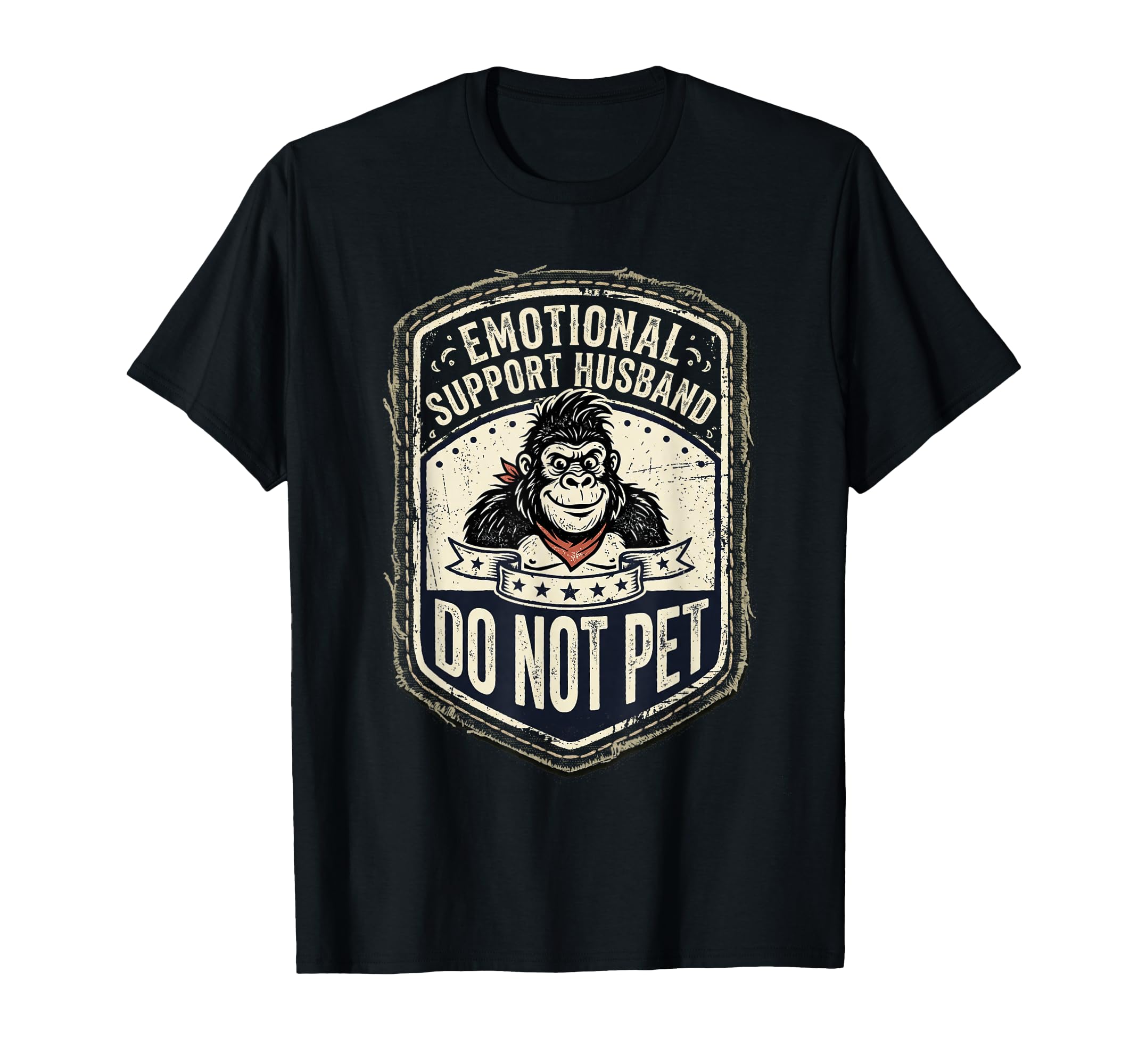 Emotional Support Husband Do Not Pet T-Shirt - Aesthetic Graphic Men Women - T-Shirt, Sweatshirt, Hoodie