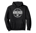 Mental Health Awareness Stop Hoodie - Casual Everyday Wear for Adults - T-Shirt, Sweatshirt, Hoodie