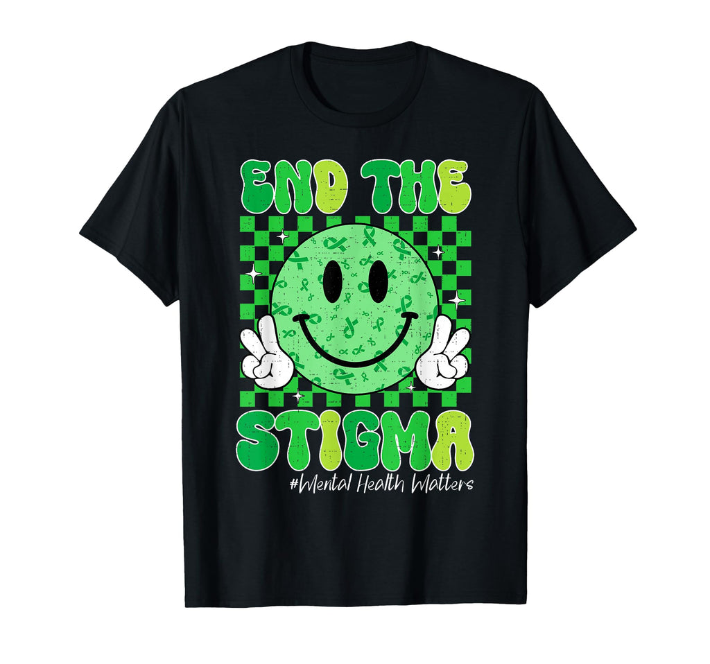 Mental Health Matters Awareness End T-Shirt - Fun Novelty Design Men Women - T-Shirt, Sweatshirt, Hoodie