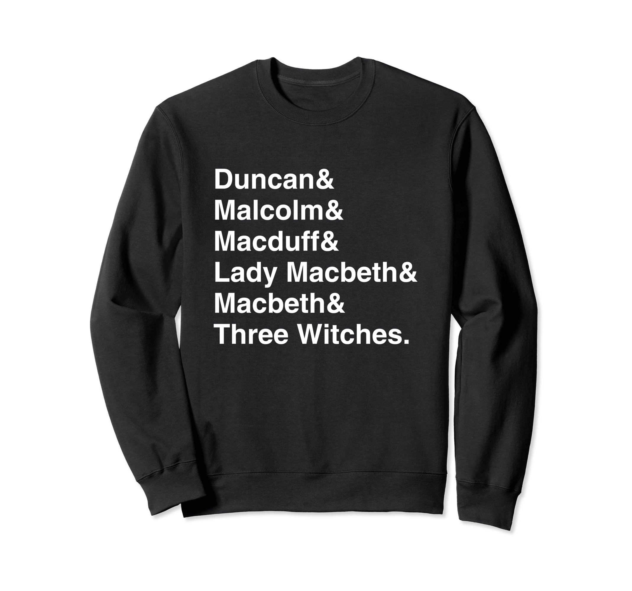 Shakespeare Macbeth Character List Sweatshirt - Minimalist Print for Adults - T-Shirt, Sweatshirt, Hoodie