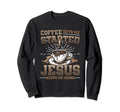 Coffee Gets Me Started Jesus Sweatshirt - Casual Everyday Wear for Adults - T-Shirt, Sweatshirt, Hoodie