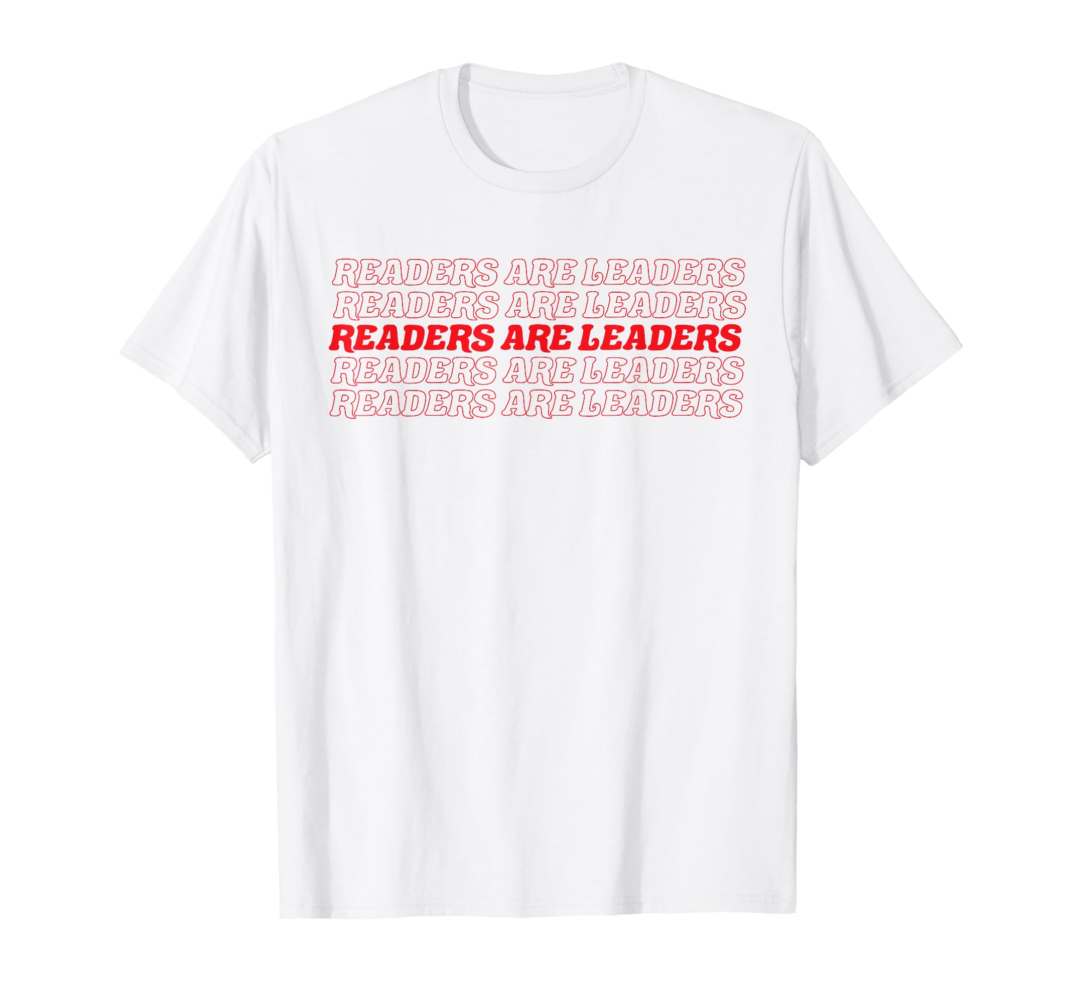 Readers Are Leaders Book Literature T-Shirt - Minimalist Print Unisex - T-Shirt, Sweatshirt, Hoodie