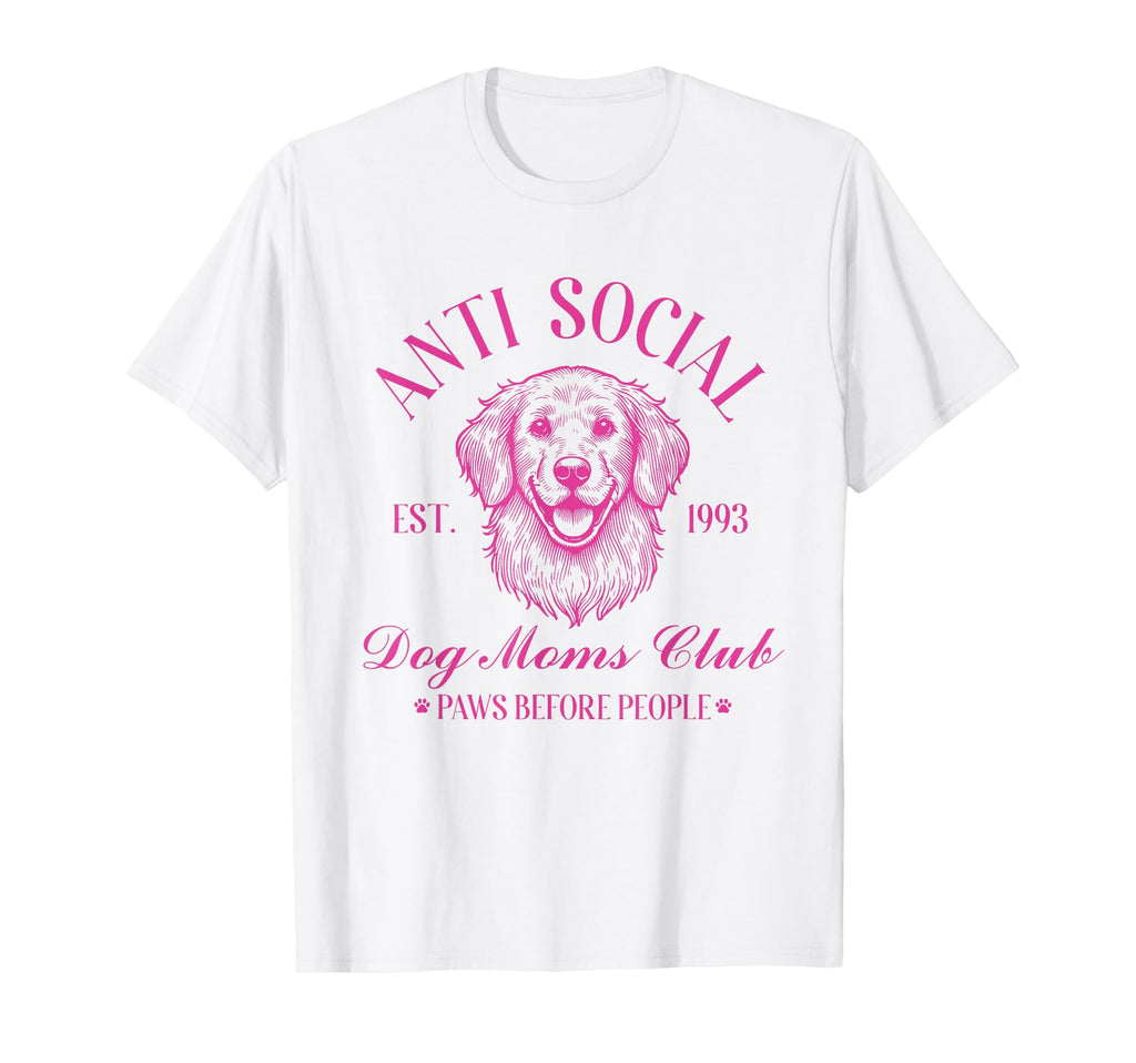 Anti Social Dog Moms Club Funny Dog T-Shirt - Aesthetic Graphic for Adults - T-Shirt, Sweatshirt, Hoodie