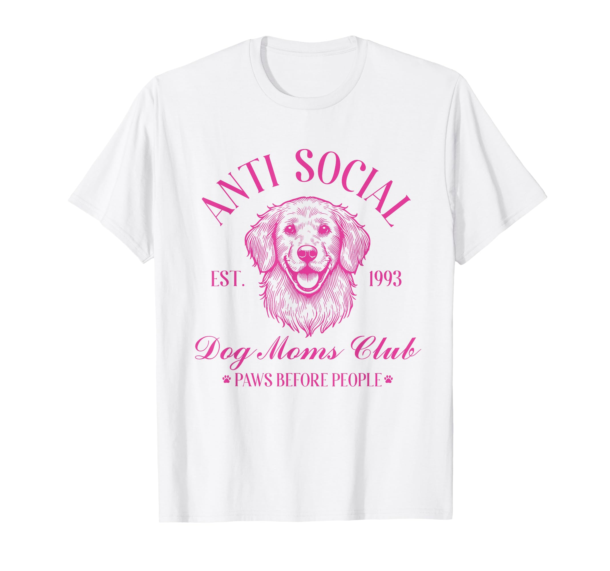 Anti Social Dog Moms Club Funny Dog T-Shirt - Aesthetic Graphic for Adults - T-Shirt, Sweatshirt, Hoodie