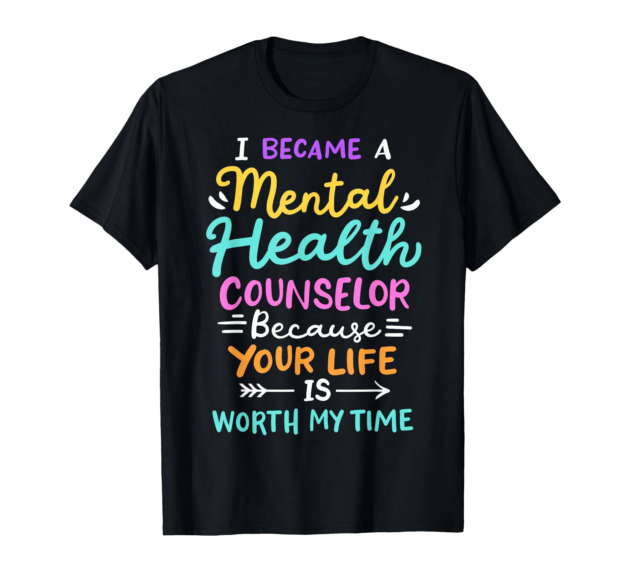 Mental Health Counselor T-Shirt - Unique Graphic Unisex - T-Shirt, Sweatshirt, Hoodie