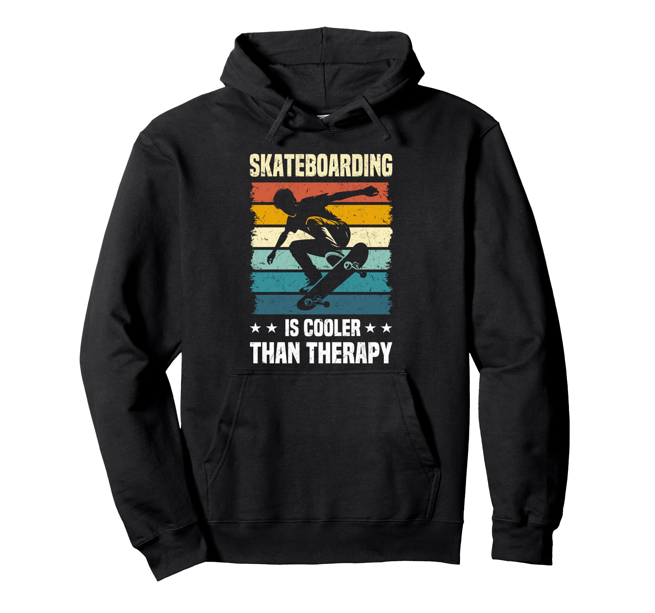 Skateboarding Is Cooler Than Therapy Hoodie - Streetwear Style Unisex - T-Shirt, Sweatshirt, Hoodie