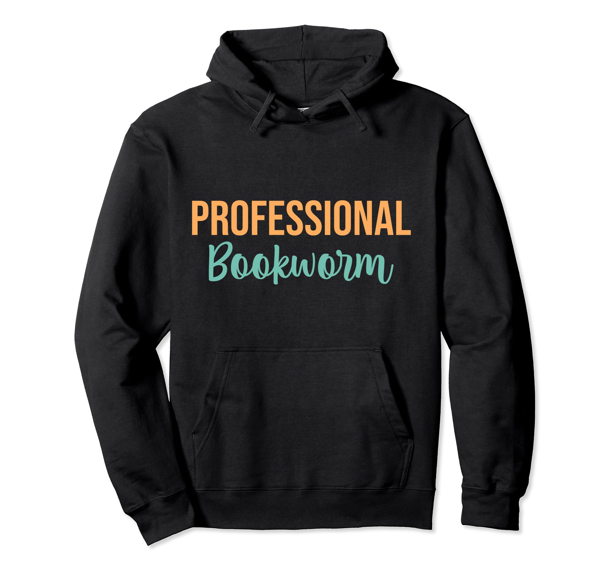 Professional Bookworm Abibliophobia Hoodie - Custom Art Print for Adults - T-Shirt, Sweatshirt, Hoodie