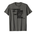Literature All Animals Are Equal T-Shirt - Trendy Graphic Men Women - T-Shirt, Sweatshirt, Hoodie