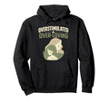 Overstimulated Over Loving Mothers Day Hoodie - Minimalist Print Men Women - T-Shirt, Sweatshirt, Hoodie