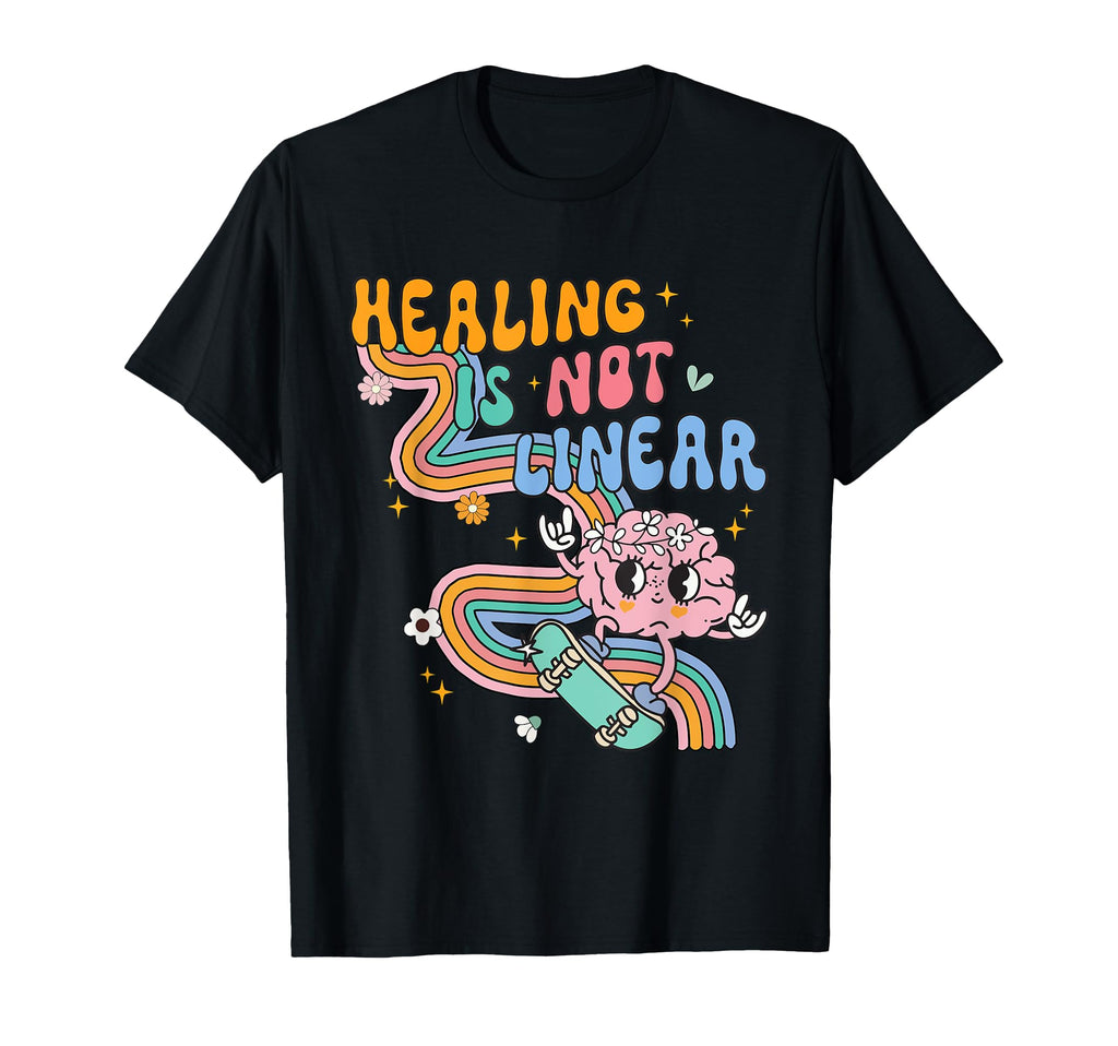 Healing Is Not Linear Mental Health T-Shirt - Streetwear Style Men Women - T-Shirt, Sweatshirt, Hoodie
